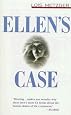 Ellen`s Case