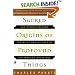 Sacred Origins of Profound Things: The Stories Behind the Rites and Rituals of the World's Religions