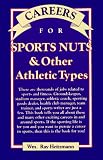Careers for Sports Nuts & Other Athletic Types (Careers for You Series)