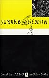 Suburbageddon