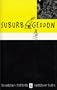 Suburbageddon