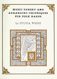 Music Theory and Arranging Techniques for Folk Harps