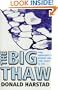 Big Thaw, The