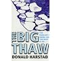 The Big Thaw