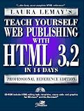 Teach Yourself Web Publishing With Html 3.2 in 14 Days: Premier Edition (Teach Yourself (Teach Yourself))