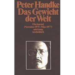 Das Gewicht der Welt: Ein Journal (November 1975 - M�rz 1977)