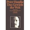 Das Gewicht der Welt: Ein Journal (November 1975 - M�rz 1977) (suhrkamp taschenbuch)