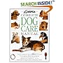 ASPCA Complete Dog Care Manual