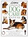 ASPCA Complete Dog Care Manual