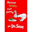 Huevos Verdes Con Jamon = Green Eggs and Ham