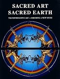 Sacred Art Sacred Earth