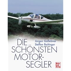 Die sch�nsten Motorsegler