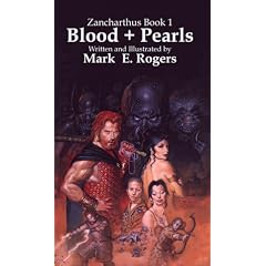 Blood + Pearls (Zancharthus Book 1) by Mark E. Rogers