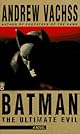 Batman: Ultimate Evil