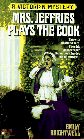 Mrs. Jeffries Plays the Cook (Victorian Mystery)
