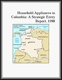 Review Icon Group International, Inc.  / Household Appliances in Colombia: A Strategic Entry Report, 1998