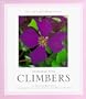 Designing With Climbers (The Joy of Gardening)