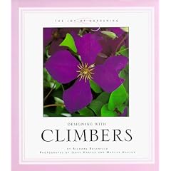 Designing With Climbers (The Joy of Gardening)