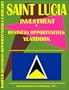 Saint Lucia Investment & Business Opportunities Yearbook (World Investment & Business Opportunities Library)