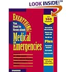 Everything You Need to Know About Medical Emergencies (Everything You Need to Know) by Spc