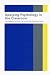 APPLYING PSYCHOLOGY IN CLASSROOM