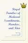 Royal Families of Medieval Scandinavia, Flanders, and Kiev