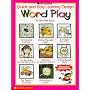 Quick-and-Easy Learning Centers: Word Play (Grades 1-3)