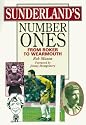 Sunderland's Number Ones: From Roker to Wearmouth