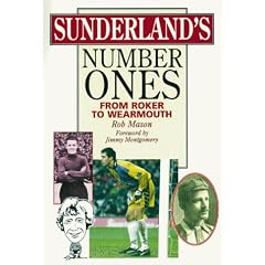 Sunderland's Number Ones: From Roker to Wearmouth