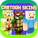 Cartoon Skins for PE - Best Skin Simulator and Exporter for Minecraft Pocket Edition