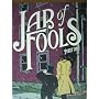 Jar of Fools: Part 1 by Jason Lute