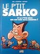 Le p'tit Sarko et la p'tite S�go qui fait rien qu'� l'emb�ter !