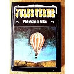 F�nf Wochen im Ballon. Mit Illustrationen von Klaus Ensikat. Nach einer alten �bersetzung bearbeitet.