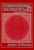 Computational Geometry in C (Cambridge Tracts in Theoretical Computer Science)