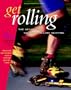Get Rolling: A Beginner's Guide to In-Line Skating