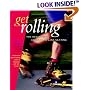 Get Rolling: A Beginner's Guide to In-Line Skating