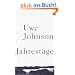 Jahrestage: Aus dem Leben von Gesine Cresspahl. Einb�ndige Ausgabe