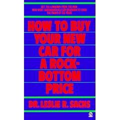 How to Buy Your New Car at a Rock-Bottom Price (Signet)