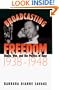 Broadcasting Freedom: Radio, War, and the Politics of Race, 1938-1948 (John Hope Franklin Series in African American History and Culture)