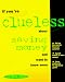 If You're Clueless About Saving Money and Want to Know More (If You're Clueless) by Seth Godin