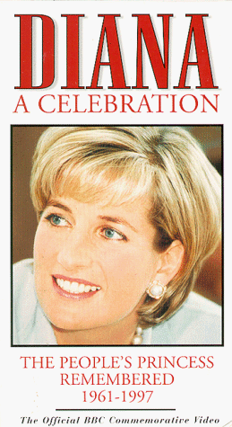Cover image : (VHS) Diana: A Celbration / People's Princess [VHS] [Import]