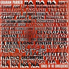 Songs of No Consequence by Graham Parker