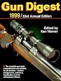 Gun Digest 1999 (Gun Digest)