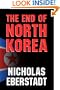 The End of North Korea