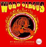 The Word Circus: A Letter-Perfect Book (Lighter Side of Language Series)