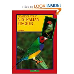 The Complete Book of Australian Finches