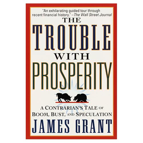 The Trouble With Prosperity