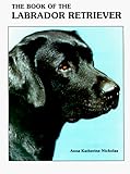 The Book of the Labrador Retriever