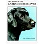 Book of the Labrador Retriever