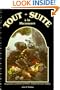 Tout de Suite a la Microwave I : A gourmet's cookbook of French, Acadian and Creole recipes